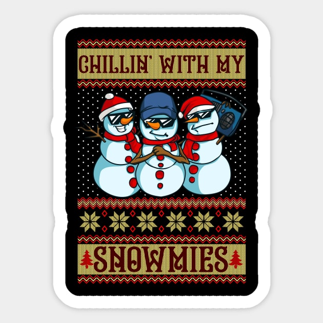 Chillin With My Snowmies Funny Ugly Christmas Snowman Gift Sticker by Ramadangonim